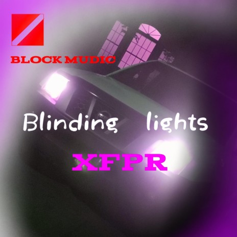 Blinding Lights | Boomplay Music