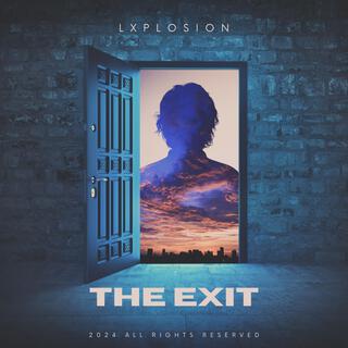 THE EXIT