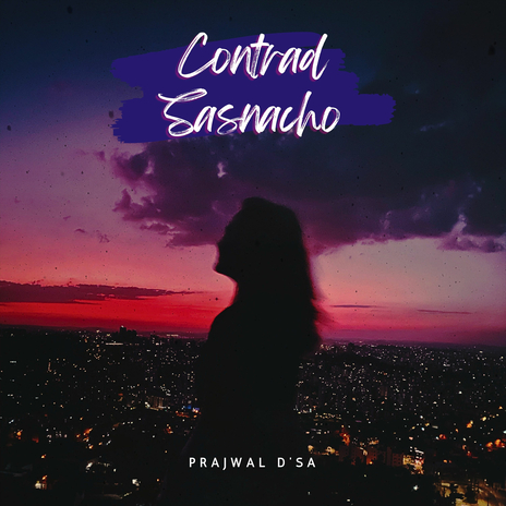 Contrad Sasnacho ft. PDPL Records | Boomplay Music