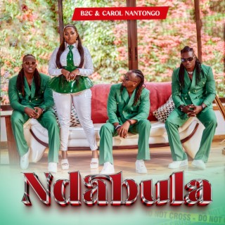 Ndabula ft. B2C lyrics | Boomplay Music