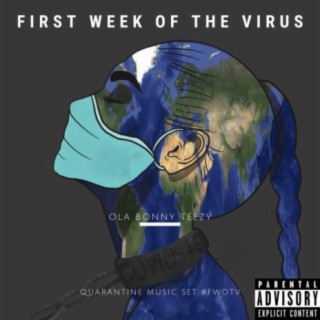 First Week of the Virus