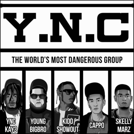 Youngest N Charge ft. YoungBigBro, Cappo, Kidd Showout & YNC Kay3
