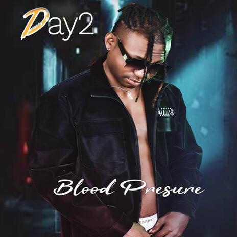 Blood presure | Boomplay Music