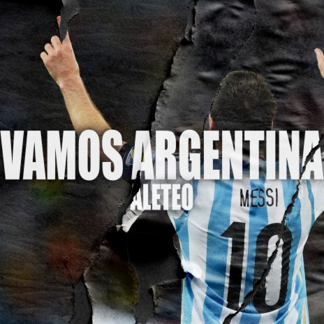 Vamos Argentina (Aleteo) | Boomplay Music