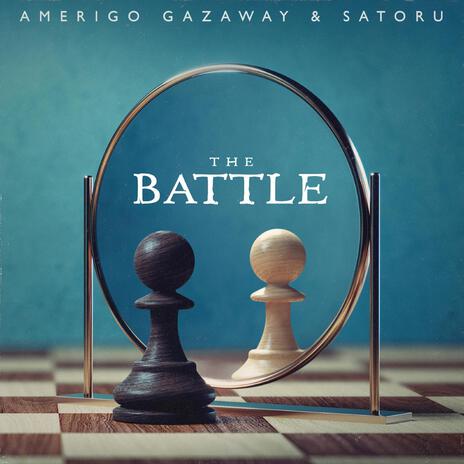 The Battle (Radio Edit) ft. Satoru