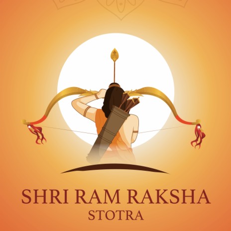 Shri Ram Raksha Stotra ft. Nidhi Prasad & Abhilasha Chellam | Boomplay Music