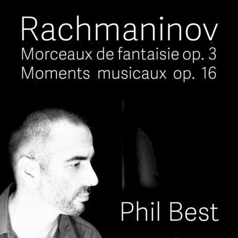 Morceaux de Fantaisie, Op. 3: No. 4, Polichinelle in F-Sharp Minor | Boomplay Music