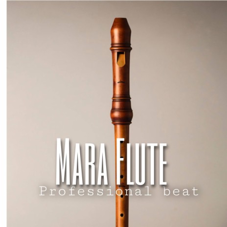 Mara flute | Boomplay Music