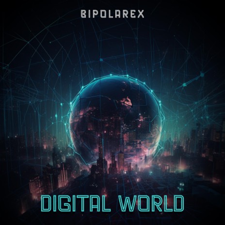 Digital World | Boomplay Music