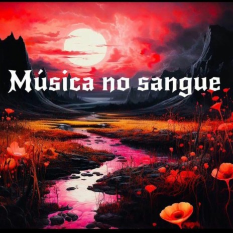 Música No Sangue