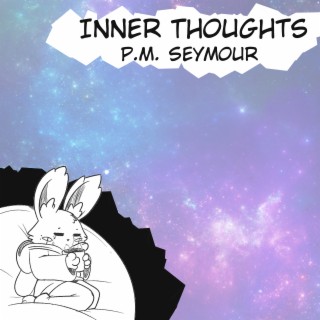 Inner Thoughts