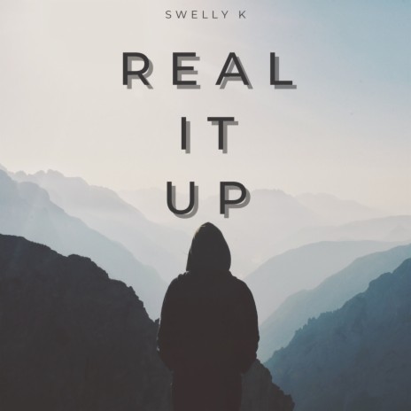 Real It Up | Boomplay Music