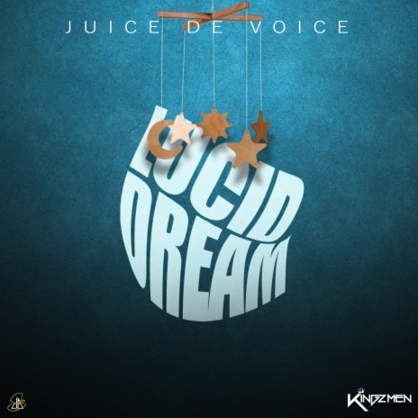 Lucid Dream ft. Juice De Voice