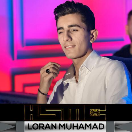 Loran Muhamad Mashup ft. Ilayda Metin | Boomplay Music