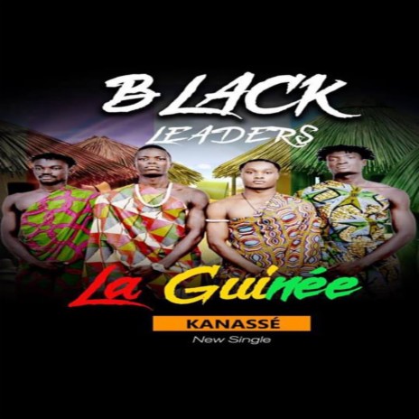 La Guinée Kanassé | Boomplay Music