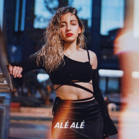 Alé Alé | Boomplay Music