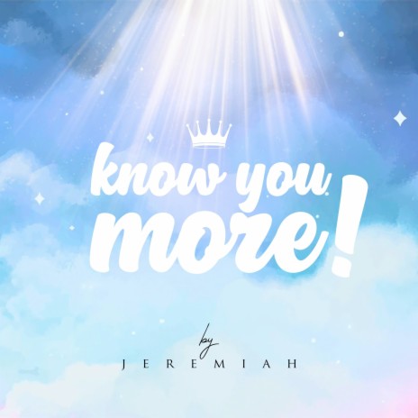 Know You More | Boomplay Music