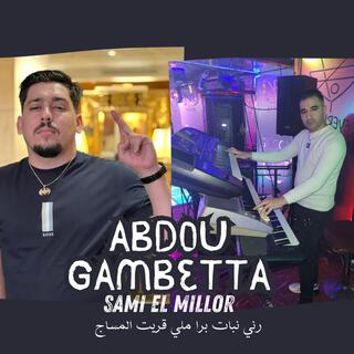 Abdou Gambetta Meli 9rit el message