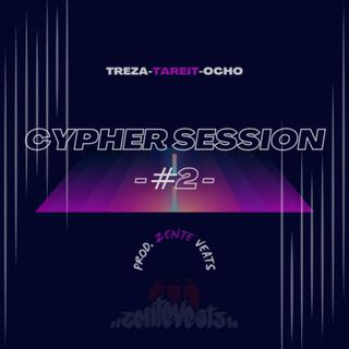 Cypher Sessions SK #2