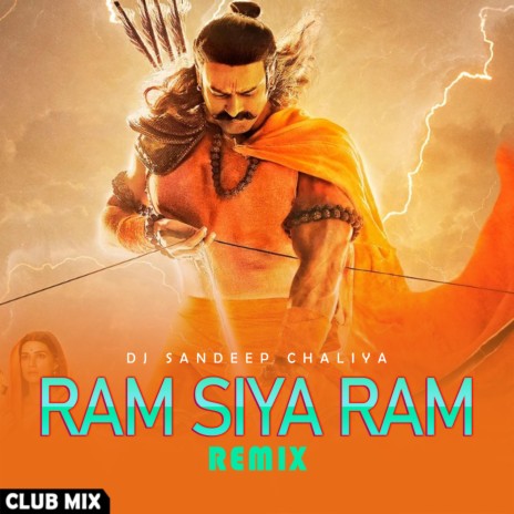 Ram Siya Ram (Club Mix) | Boomplay Music