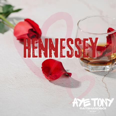 Hennessey | Boomplay Music