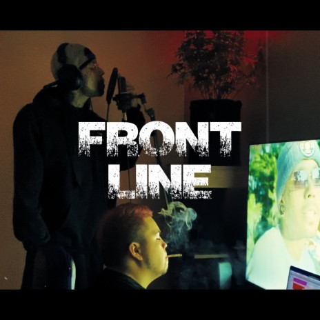 Front Line | Boomplay Music