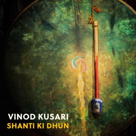 Shanti Ki Dhun | Boomplay Music