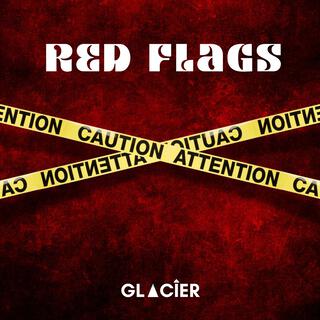 Red Flags