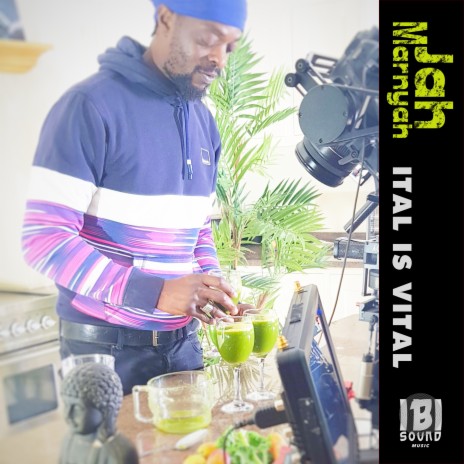 Ital Is Vital ft. IBI Sound Music