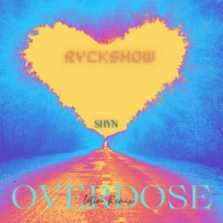 Overdose - Latin Remix (DJ Edit)