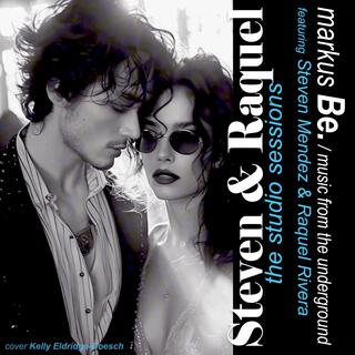 Steven & Raquel (The Studio Sessions)