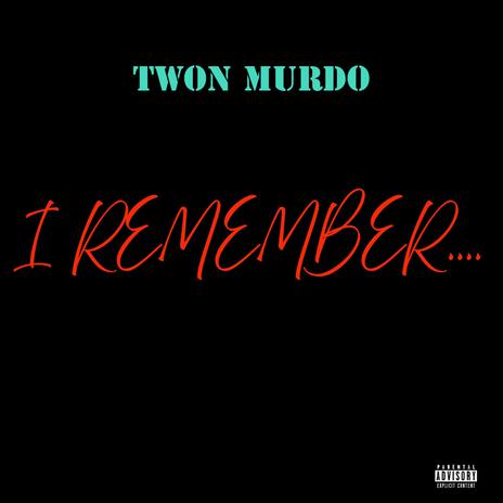 I Remember....(Hip Hop) | Boomplay Music