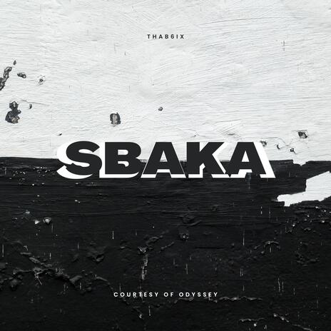 Sbaka | Boomplay Music