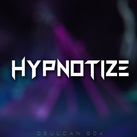 Hypnotize | Boomplay Music