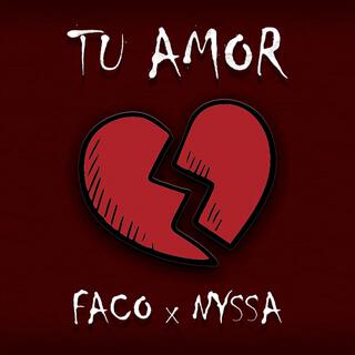 Tu Amor ft. Nyssa lyrics | Boomplay Music