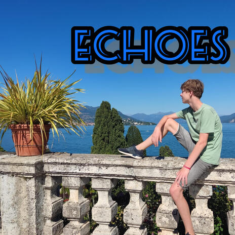 Echoes | Boomplay Music