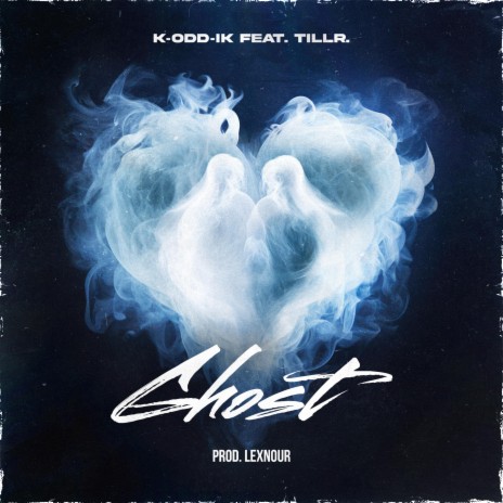 Ghost ft. Tillr | Boomplay Music