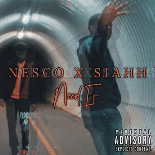 Need It ft. TG Nesco lyrics | Boomplay Music