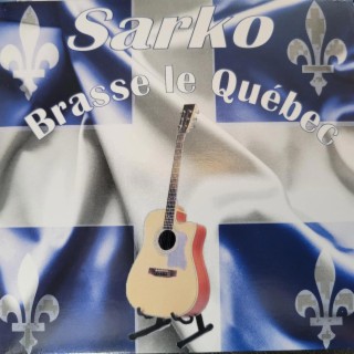 Sarko- Brasse le Québec