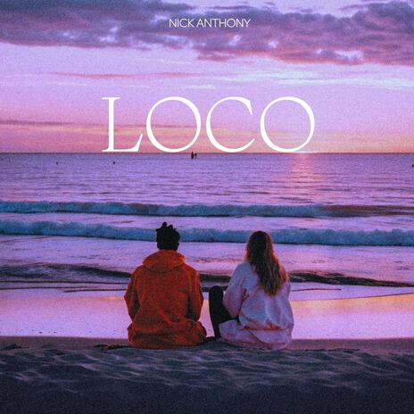 Loco (Acoustic) | Boomplay Music