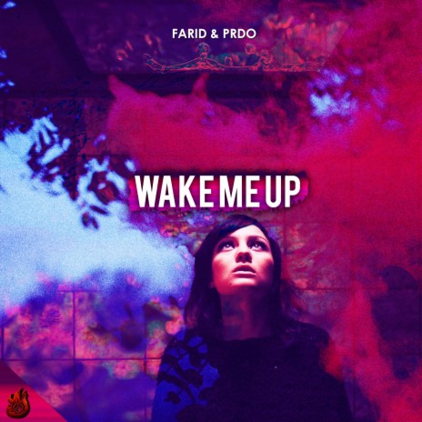 Wake Me Up ft. Prdo | Boomplay Music