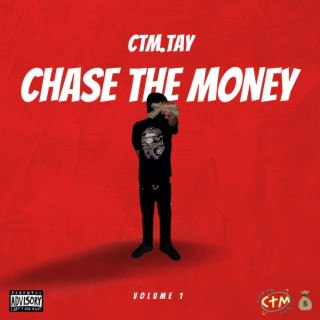 Chase The Money, Vol. 1