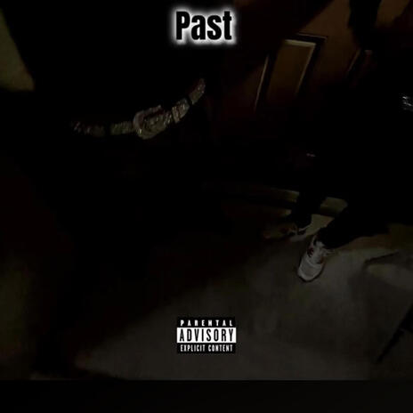 Past | Boomplay Music