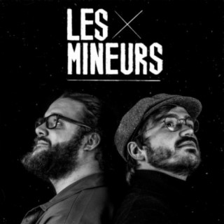 Les Mineurs