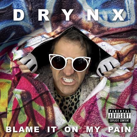 Blame It on My Pain | Boomplay Music