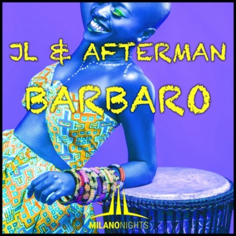 Barbaro (JL & Afterman Mix) | Boomplay Music