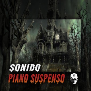 Sonido Piano Suspenso (Instrumental) 3