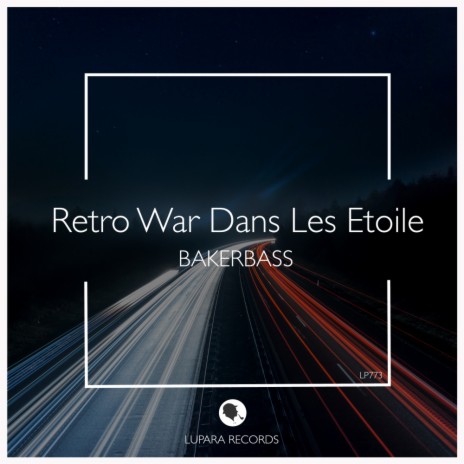 Retro war dans les Etoile (Original Mix) | Boomplay Music