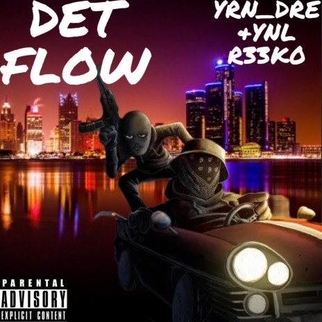 DET FLOW ft. YNL R33KO | Boomplay Music