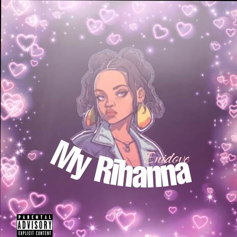 My Rihanna | Boomplay Music